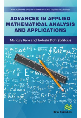 Advances in Applied Mathematical Analysis and Applications