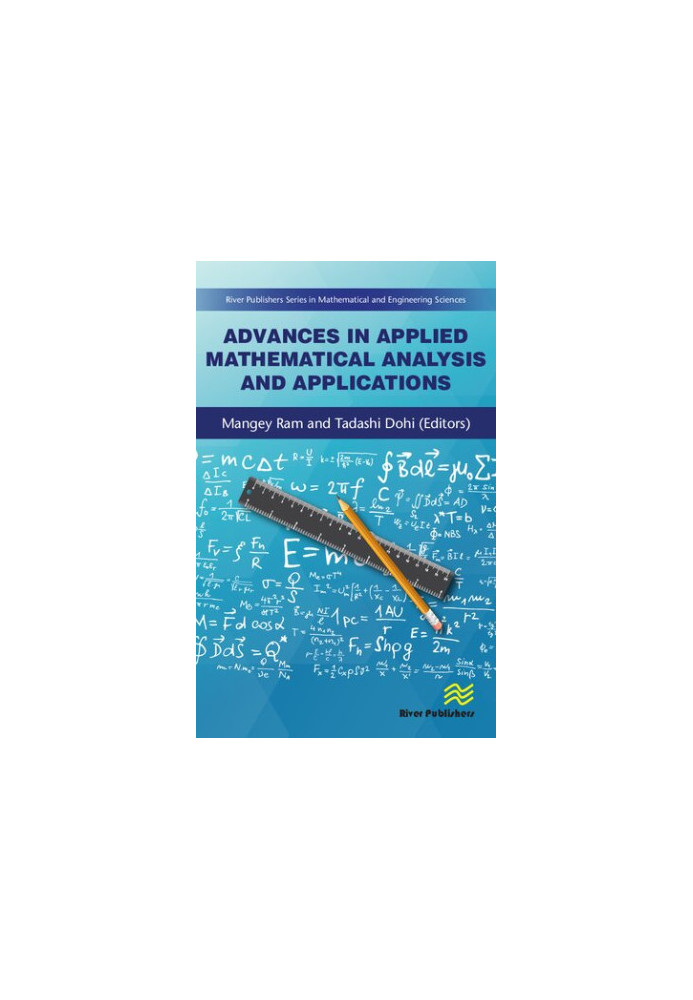 Advances in Applied Mathematical Analysis and Applications