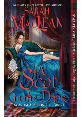 [Scandal & Scoundrel 02] • A Scot in the Dark