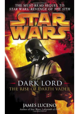Star Wars: Dark Lord: The Rise of Darth Vader
