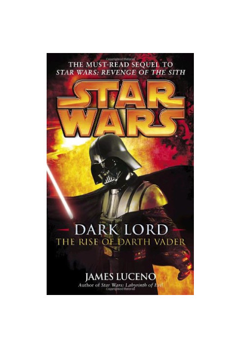 Star Wars: Dark Lord: The Rise of Darth Vader