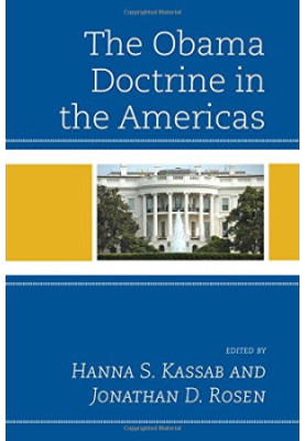 The Obama Doctrine in the Americas