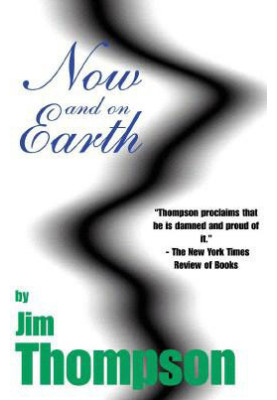 Now and on Earth
