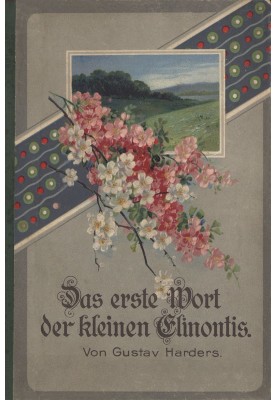 The first word of little Elinontis, and other Indian stories