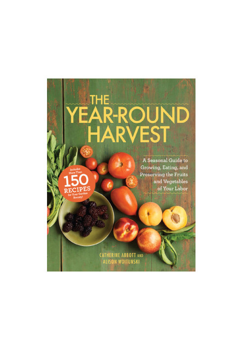 The Year-Round Harvest