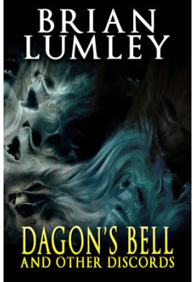 Dagon's Bell and Other Discords