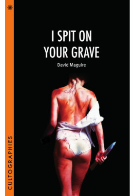I Spit on Your Grave