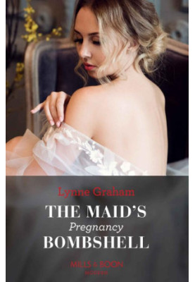 The Maid's Pregnancy Bombshell (Cinderella Sisters for Billionaires, Book 2) (Mills & Boon Modern)