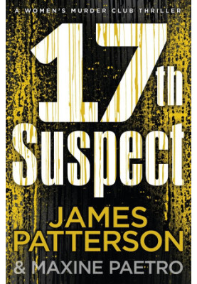 17th Suspect (Women's Murder Club 17)
