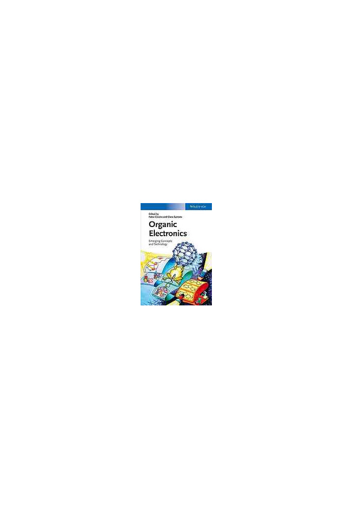 Organic electronics : emerging concepts and technologies