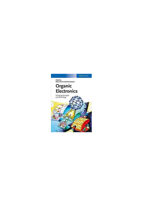 Organic electronics : emerging concepts and technologies