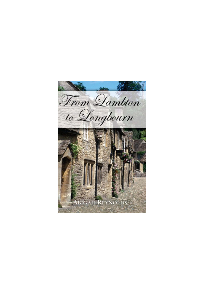 From Lambton to Longbourn (aka What Would Mr. Darcy Do?)