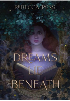 Dreams Lie Beneath