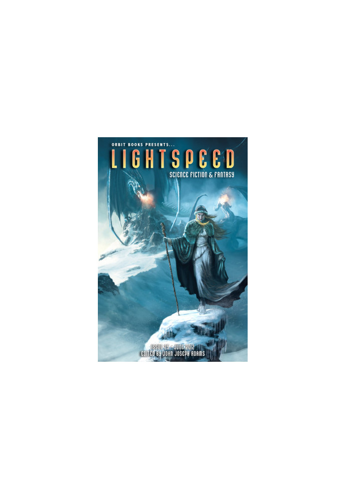 Lightspeed Magazine, Issue 25 (June 2012)