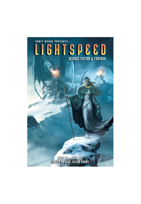 Lightspeed Magazine, Issue 25 (June 2012)