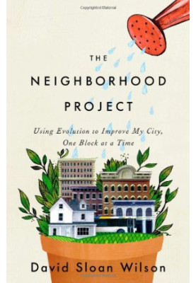 The Neighborhood Project: Using Evolution to Improve My City, One Block at a Time