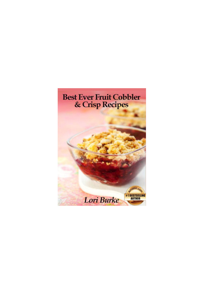 Best cobblers & crisps ever: no-fail recipes for rustic fruit desserts