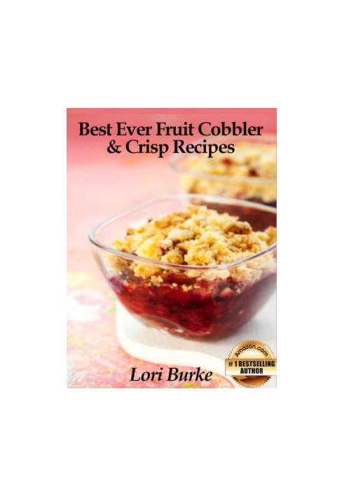 Best cobblers & crisps ever: no-fail recipes for rustic fruit desserts