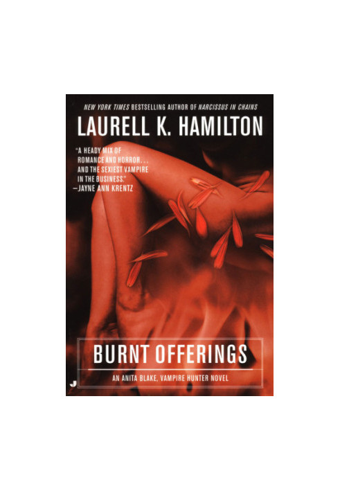 Burnt Offerings (Anita Blake, Vampire Hunter, 07)