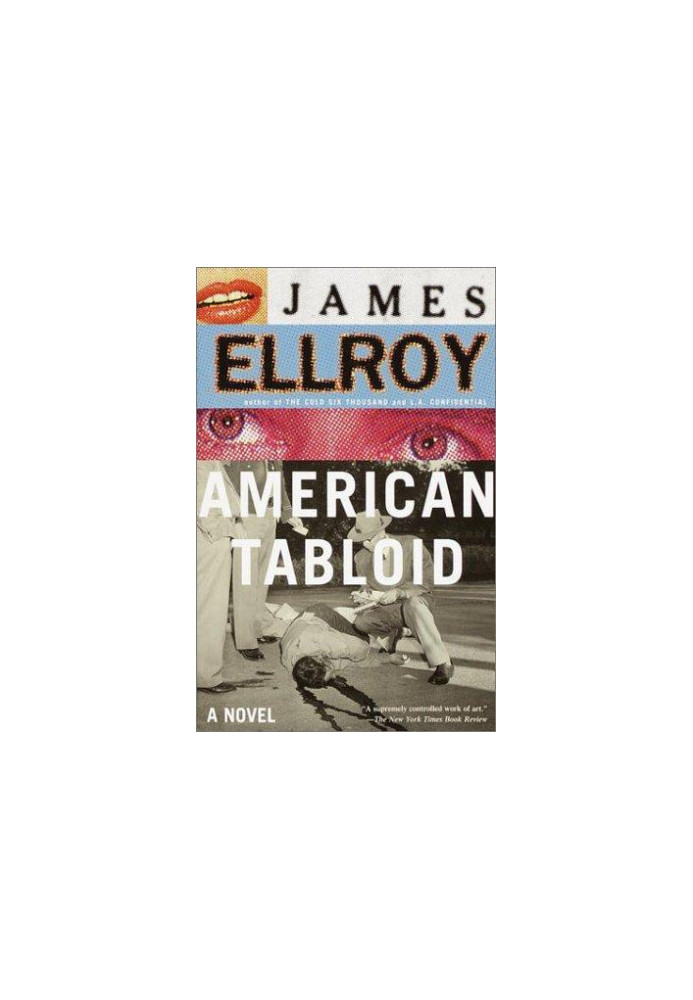 American tabloid: a novel