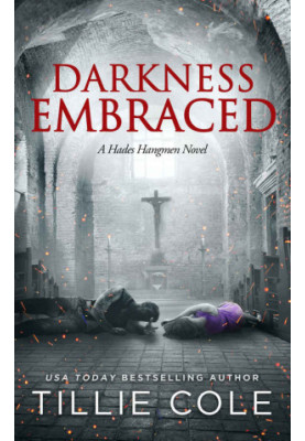[Hades Hangmen 07] • Darkness Embraced