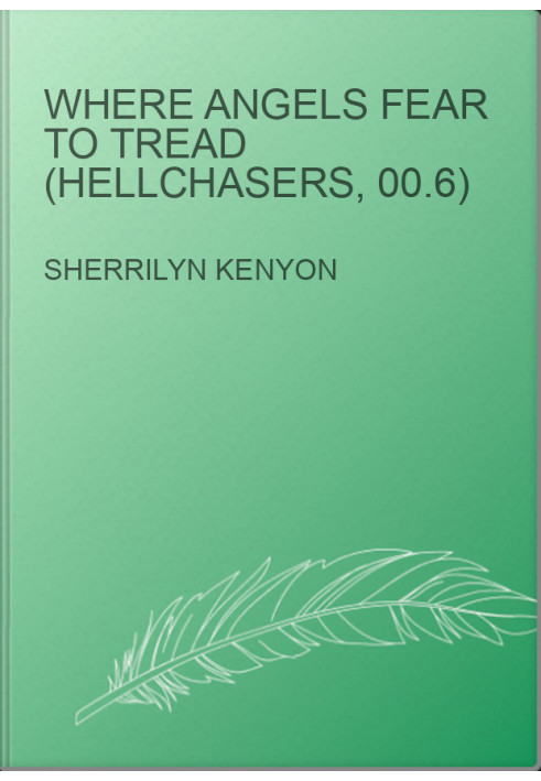 Where Angels Fear to Tread (Hellchasers, 00.6)