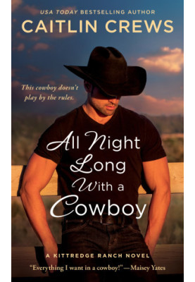 All Night Long with a Cowboy