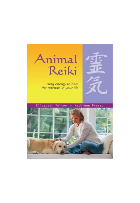 Animal Reiki: Using Energy to Heal the Animals in Your Life