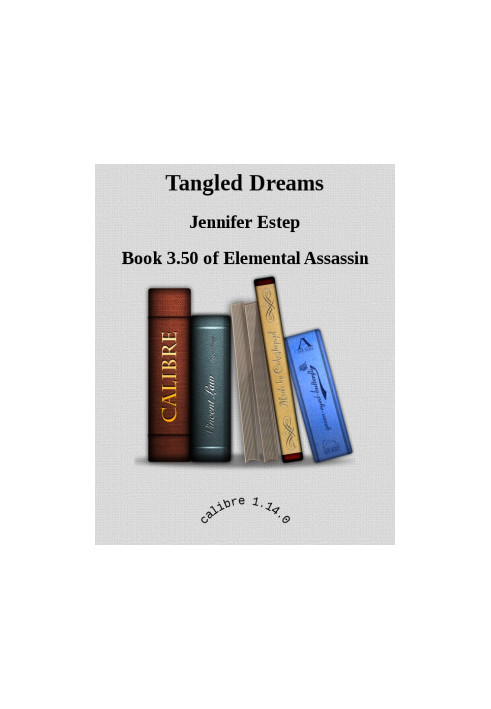 [Elemental Assassin 3.50] • Tangled Dreams