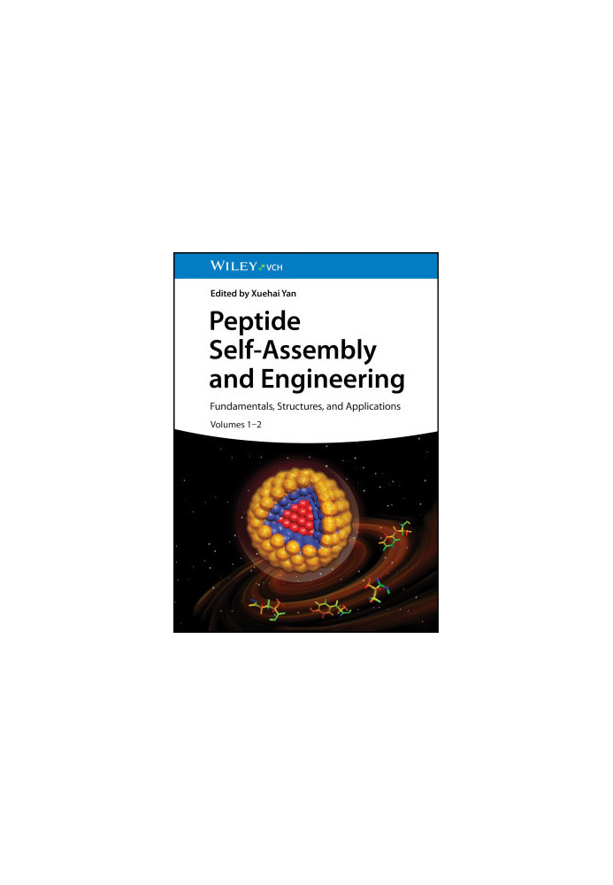 Peptide Self-Assembly and Engineering : Fundamentals, Structures, and Applications