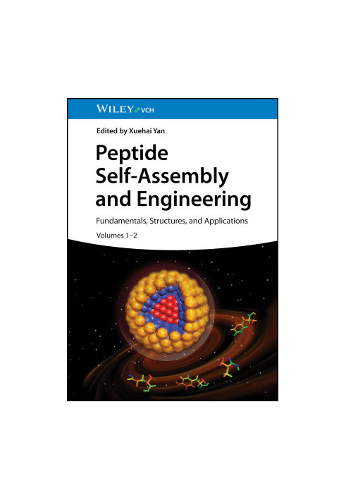 Peptide Self-Assembly and Engineering : Fundamentals, Structures, and Applications