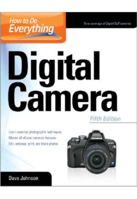 How to Do Everything. Dijital camera