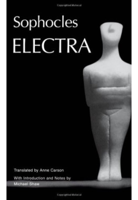 Electra (Greek Tragedy in New Translations)