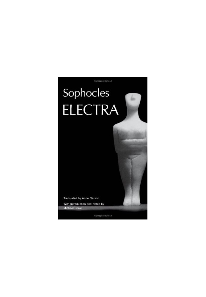 Electra (Greek Tragedy in New Translations)