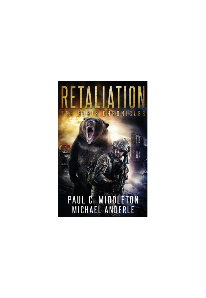 Retaliation - The Boris Chronicles, Book 2
