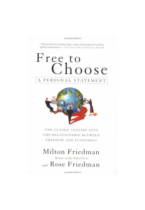 Free To Choose: A Personal Statement