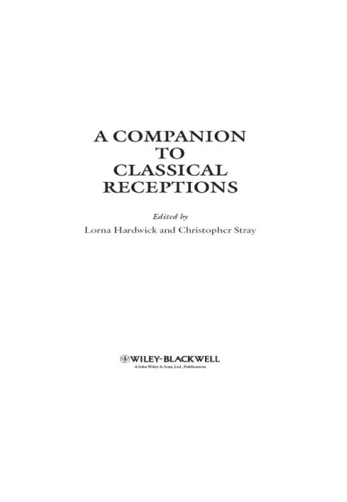A Companion to Classical Receptions