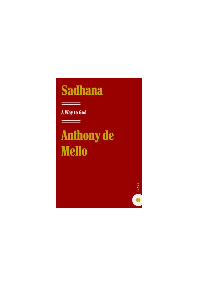 Sadhana: A Way to God