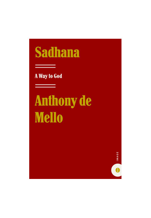 Sadhana: A Way to God