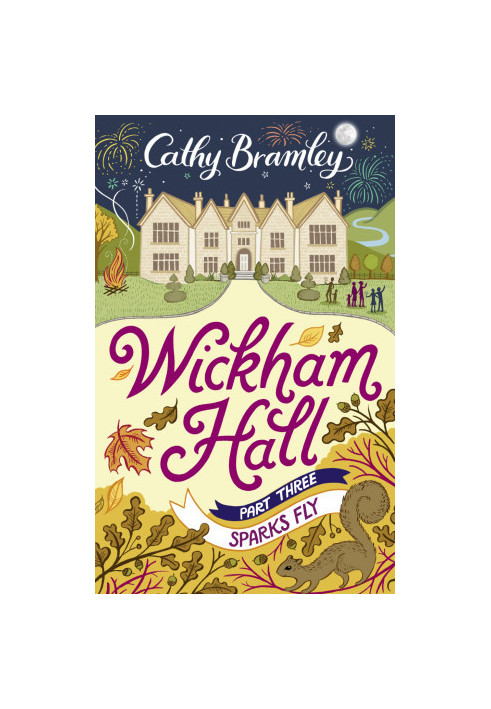 [Wickham Hall 03] • Wickham Hall, Part 3