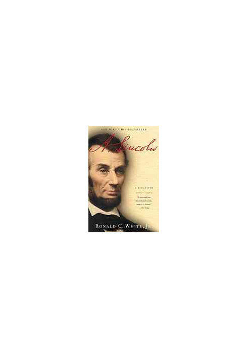 A. Lincoln : a biography