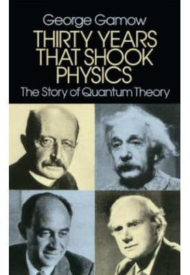 Thirty Years that Shook Physics: The Story of Quantum Theory