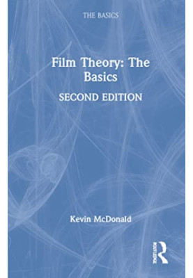 Film Theory: The Basics: The Basics