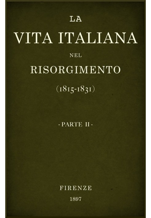 Італійське життя в Рісорджіменто (1815-1831), частина 2 Флорентійські конференції - Історія