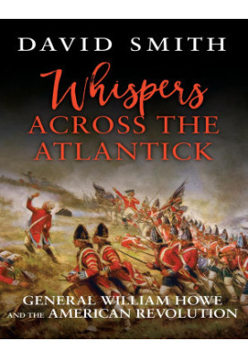 Whispers Across the Atlantick