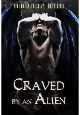 [Stolen by an Alien 04] • Craved by an Alien