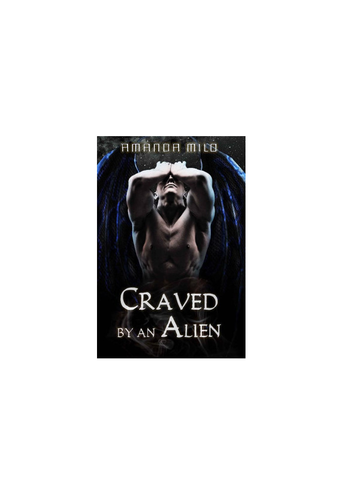 [Stolen by an Alien 04] • Craved by an Alien