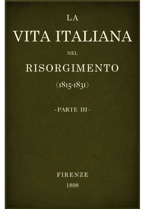 Італійське життя в Рісорджіменто (1815-1831), частина 3 Флорентійські конференції - Література, науки та мистецтва