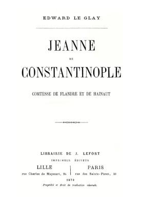 Joan of Constantinople: Countess of Flanders and Hainaut
