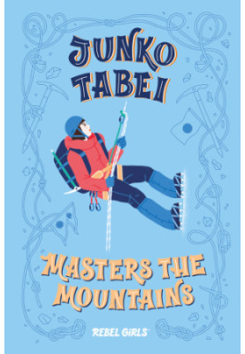 Junko Tabei Masters the Mountains